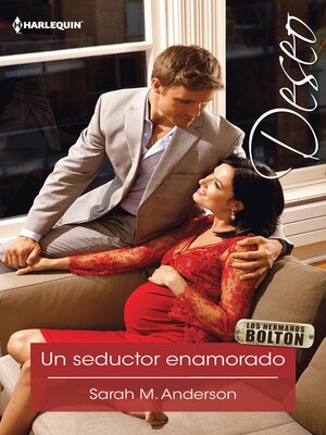 cover image of Un seductor enamorado